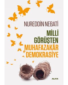 Milli Görüşten Muhafazakar Demokrasiye