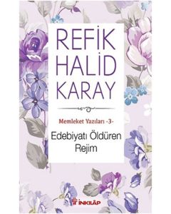 Edebiyatı Öldüren Rejim