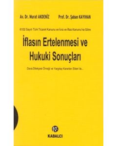 İflasın Ertelenmesi ve Hukuki Sonuçları