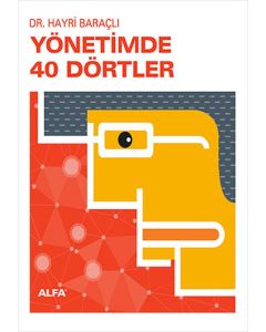 Yönetimde 40 Dörtler