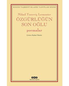 Özgürlüğün Son Oğlu - Poemalar