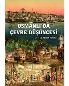 Osmanlıda Çevre Düşüncesi
