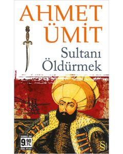 Sultanı Öldürmek (Cep Boy)