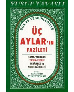 Dua ve Tesbihleriyle Üç Aylar’ın Fazileti