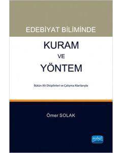Edebiyat Biliminde Kuram ve Yöntem