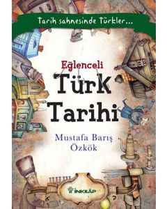 Eğlenceli Türk Tarihi