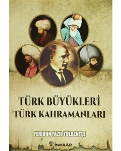 Türk Büyükleri Türk Kahramanları
