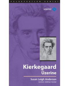 Kierkegaard Üzerine