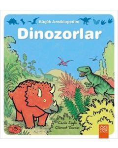 Küçük Ansiklopedim - Dinozorlar