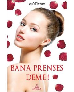 Bana Prenses Deme!