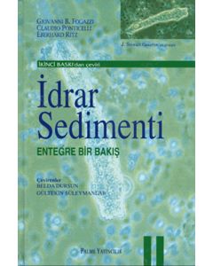 İdrar Sedimenti  - Entegre Bir Bakış