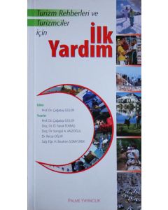 Turizm Rehberleri ve Turizmcileri İçin İlk Yardım