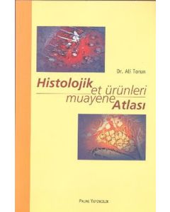 Histolojik Et Ürünleri Muayane Atlası