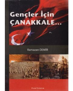 Gençler İçin Çanakkale...