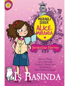Alice-Miranda İş Başında