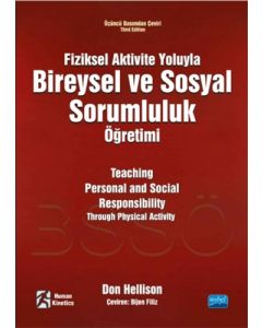 Fiziksel Aktivite Yoluyla Bireysel ve Sosyal Sorumluluk Öğretimi