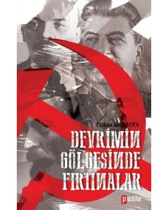 Devrimin Gölgesinde Fırtınalar