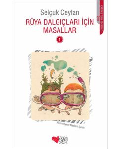 Rüya Dalgıçları İçin Masallar 1