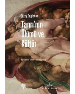 Tanrı’nın Ölümü ve Kültür