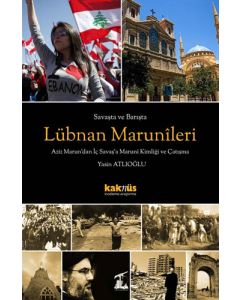 Savaşta ve Barışta Lübnan Marunileri