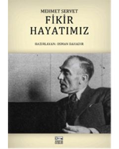 Fikir Hayatımız