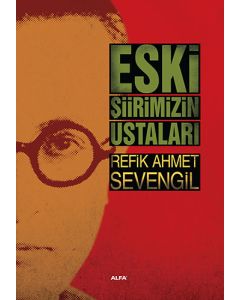 Eski Şiirimizin Ustaları