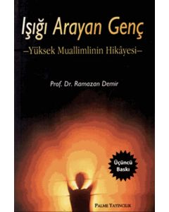 Işığı Arayan Genç