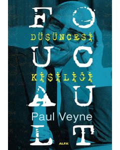 Foucault Düşüncesi Kişiliği