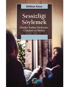 Sessizliği Söylemek