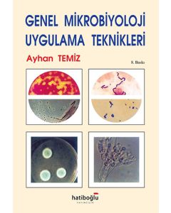 Genel Mikrobiyoloji Uygulama Teknikleri
