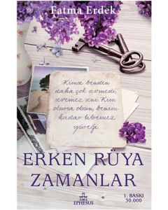 Erken Rüya Zamanlar