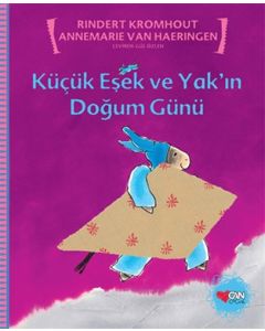 Küçük Eşek ve Yak’ın Doğum Günü