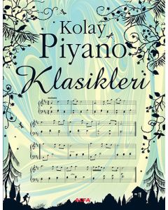 Kolay Piyano Klasikleri (Ciltli)