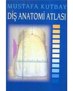 Diş Anatomisi Atlası