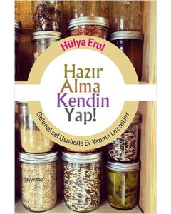 Hazır Alma Kendin Yap!