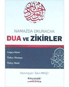 Namazda Okunacak Dualar ve Zikirler