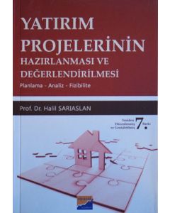 Yatırım Projelerinin Hazırlanması ve Değerlendirilmesi