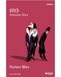 1913 - Fırtından Önce