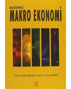 Bugünkü Makro Ekonomi