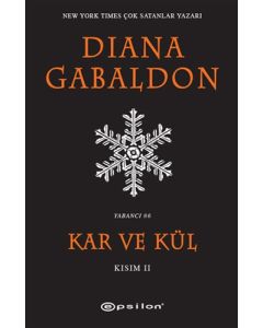 Kar ve Kül - Kısım 2