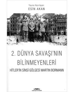 2. Dünya Savaşı’nın Bilinmeyenleri