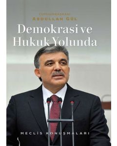 Demokrasi ve Hukuk Yolunda