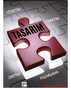 Pazarlama Sürecinde Tasarım Yaratım Yönetim Üretim