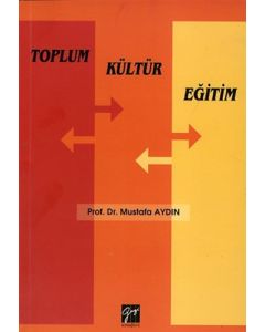 Toplum Kültür Eğitim
