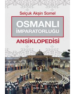 Osmanlı İmparatorluğu Ansiklopedisi