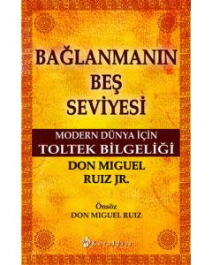 Bağlanmanın Beş Seviyesi