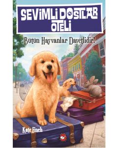 Sevimli Dostlar Oteli - Bütün Hayvanlar Davetlidir!