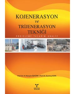 Kojenerasyon ve Trijenerasyon Tekniği