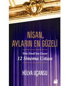 Nisan, Ayların En Güzeli
