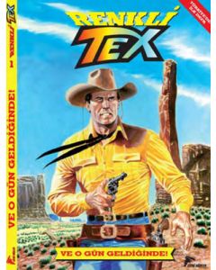 Renkli Tex 1 - Ve O Gün Geldiğinde